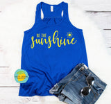 BE THE SUNSHINE